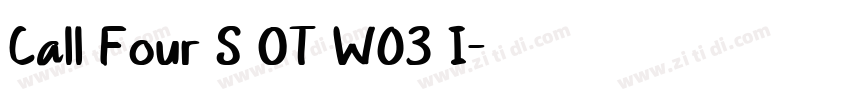 Call Four S OT W03 I字体转换